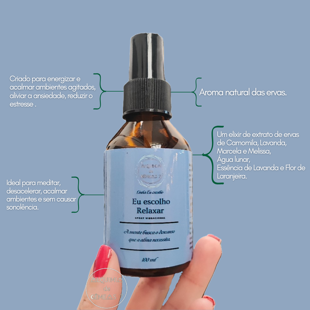 Spray Vibracional de Ambientes, Eu Escolho Relaxar