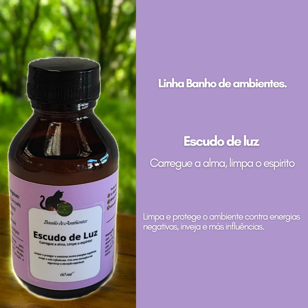 Banho de Ambientes – Linha: Escudo de Luz
